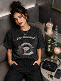 Bold Tshirt | Flirts Criminal | Girl wear | ClassyVastra
